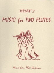 Music for Two Flutes, Volume 2 - Flute Duet