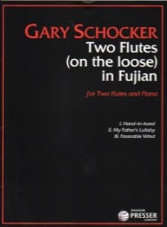 2 Flutes (on the loose) In Fujian - Flute Duet and Piano