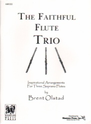 Faithful Flute Trio - Flute Trio and Piano