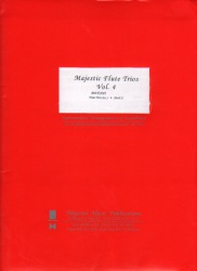 Majestic Flute Trios, Volume 4 - 3 Flutes and Piano
