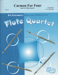 Carmen for Four - Flute Quartet