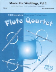 Music For Weddings, Volume 1 - Flute Quartet