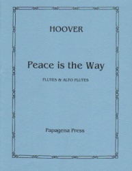 Peace Is the Way - Flute Ensemble