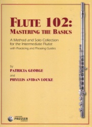 Flute 102: Mastering the Basics - Flute