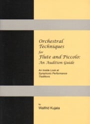 Orchestral Techniques for Flute and Piccolo: An Audition Guide