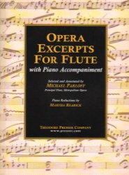 Opera Excerpts for Flute with Piano Accompaniment