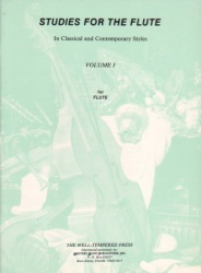 Studies for Flute in Classical and  Contemporary Styles, Volume 1