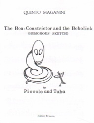 Boa-Constrictor and the Bobolink - Piccolo and Tuba