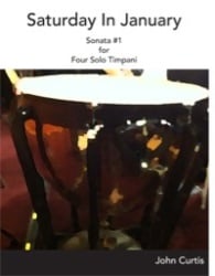 Saturday in January: Sonata No. 1 - Four Solo Timpani