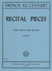 French Twentieth Century Recital Pieces, Vol. 2 - Flute and Piano