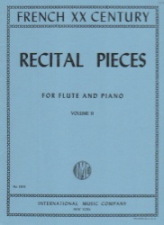 French Twentieth Century Recital Pieces, Vol. 2 - Flute and Piano