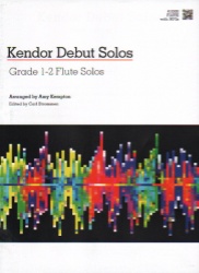 Kendor Debut Solos: Flute, Grade 1-2 - Flute Part with MP3s