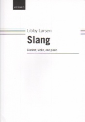 Slang - Clarinet, Violin and Piano