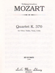 Quartet, K. 370 - Oboe, Violin, Viola and Cello (Parts)