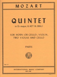 Quintet, K. 407 - Horn (or Cello), Violin, 2 Violas and Cello (Parts)