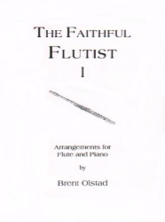 Faithful Flutist, Volume 1 - Flute and Piano