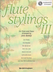 Flute Stylings 3 (Book with CD) - Flute and Piano