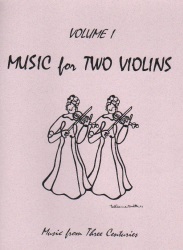 Music for Two Violins, Volume 1 - Violin Duet
