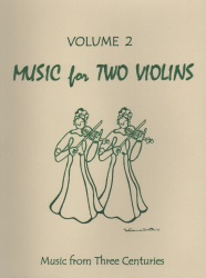Music for Two Violins, Volume 2 - Violin Duet