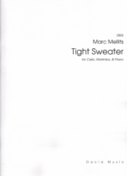 Tight Sweater - Cello, Marimba and Piano