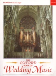 Oxford Book of Wedding Music - Organ