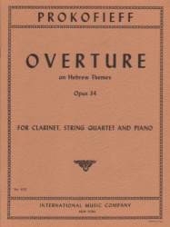 Overture on Hebrew Themes, Op. 34 - Clarinet, String Quartet and Piano