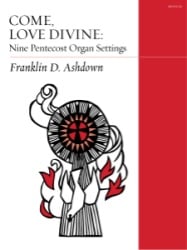 Come, Love Divine - Organ