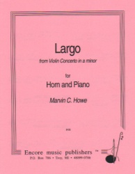 Largo from Violin Concerto in A minor - Horn and Piano