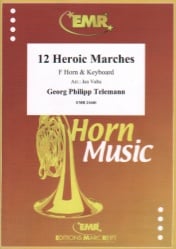 12 Heroic Marches - Horn and Piano