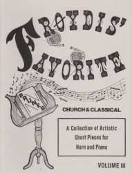 Froydis' Favorite Prunes, Vol. 3 - Horn and Piano
