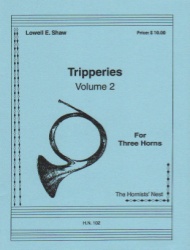 Tripperies, Vol. 2 - Horn Trio