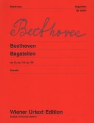 Bagatelles, Opp. 33, 119, 126 - Piano Solo