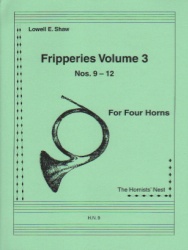 Fripperies, Vol. 3 (Nos. 9-12) - Horn Quartet