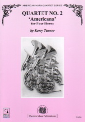 Quartet No. 2 "Americana" - Horn Quartet