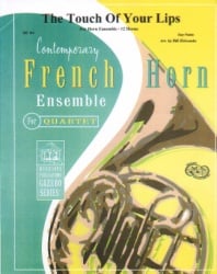 Touch of Your Lips - Horn Ensemble