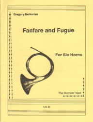 Fanfare and Fugue - Horn Sextet