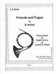 Prelude and Fugue in A Minor - Horn Octet