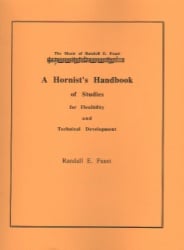 Hornists Handbook of Studies for Flexibility and Technical Development