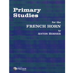 Primary Studies for French Horn
