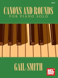 Canons and Rounds - Piano