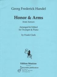 Honor and Arms from "Samson" - Trumpet and Piano