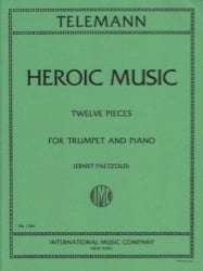 Heroic Music: 12 Pieces for Trumpet and Piano
