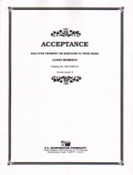 Acceptance - Trumpet (or Baritone TC) and Piano