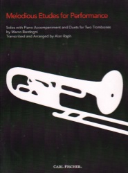 Melodious Etudes for Performance: Solos and Duets - Trombone and Piano