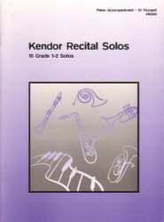 Kendor Recital Solos: Trumpet - Piano Accompaniment