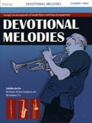 Devotional Melodies - Trumpet (or B-flat Instrument) and Piano