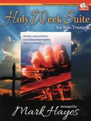 Holy Week Suite for Solo Trumpet