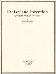 Fanfare and Invention - Trumpet (Cornet) Trio (or Choir)