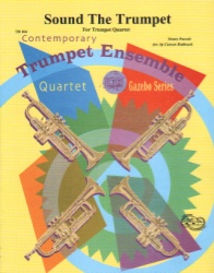 Sound the Trumpet - Trumpet Quartet