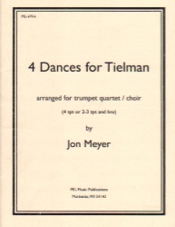 4 Dances for Tielman - Trumpet Quartet